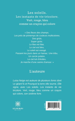 Les soleils. Les instants de vie tricolore