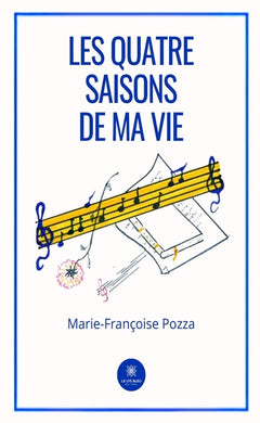 Les quatre saisons de ma vie