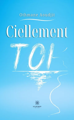 Ciellement toi