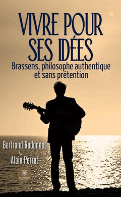 Vivre pour ses idées