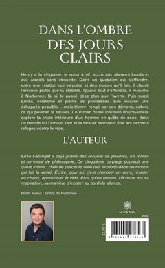 Dans l'ombre des jours clairs