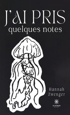 J'ai pris quelques notes