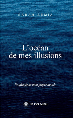 L'océan de mes illusions