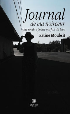 Journal de ma noirceur