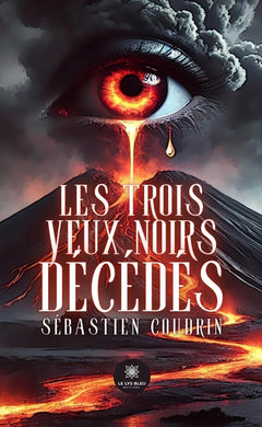 Les trois yeux noirs décédés
