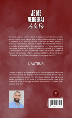 Je me vengerai de la vie