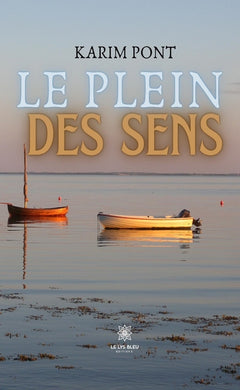 Le plein des sens
