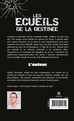 Les écueils de la destinée