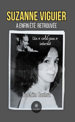 Suzanne Viguier a été enfin retrouvé