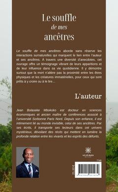 Le souffle de mes ancêtres