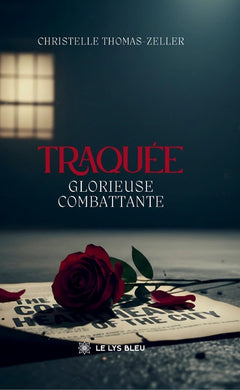 Traquée