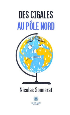Des cigales au pôle Nord