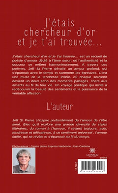 J'étais chercheur d'or et je t'ai trouvée...