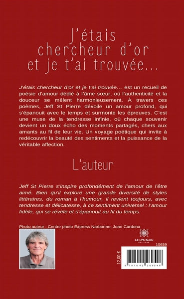 J'étais chercheur d'or et je t'ai trouvée...