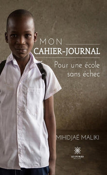 Mon cahier-journal Pour une école sans échec