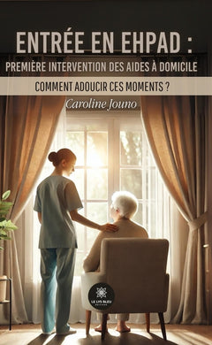 Entrée en EHPAD : première intervention des aides à domicile