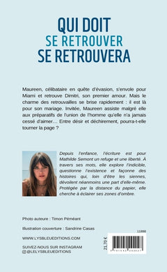 Qui doit se retrouver se retrouvera