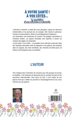 À votre santé ! À vos côtés...