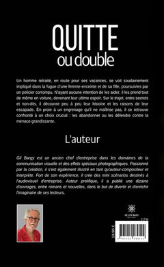 Quitte ou double