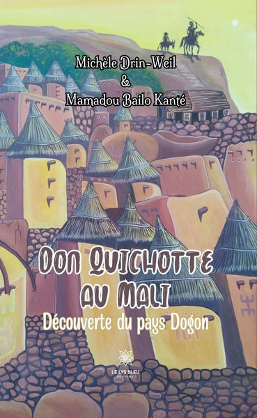 Don Quichotte au Mali