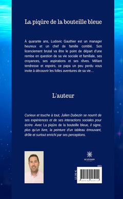 La piqûre de la bouteille bleue