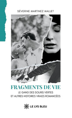 Fragments de vie