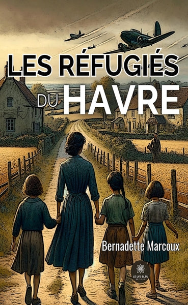 Les réfugiés du Havre