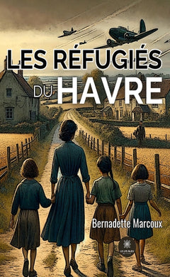 Les réfugiés du Havre