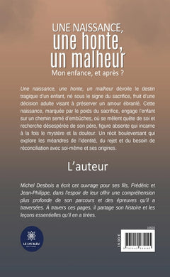 Une naissance, une honte, un malheur