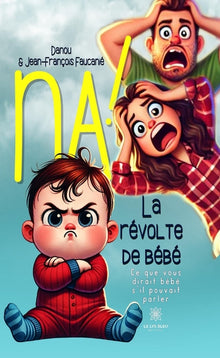 Na ! La révolte de bébé