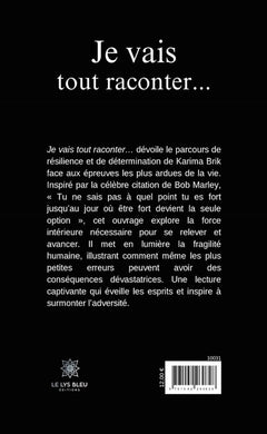 Je vais tout raconter...