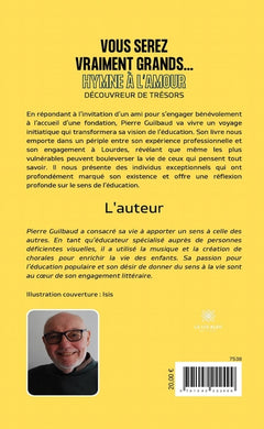 Vous serez vraiment grands...