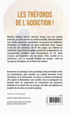 Les tréfonds de l'addiction !