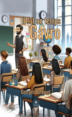 Il fut un temps Gavro