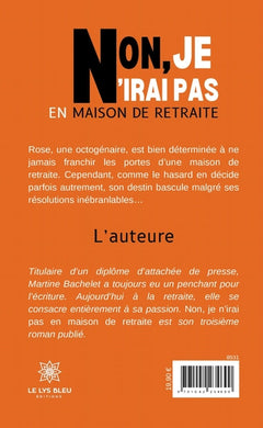 Non, je n'irai pas en maison de retraite
