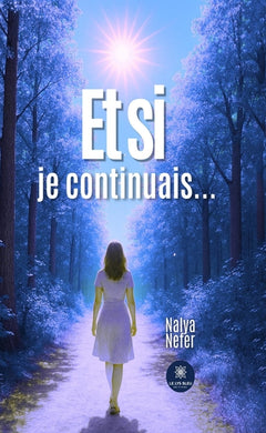 Et si je continuais...