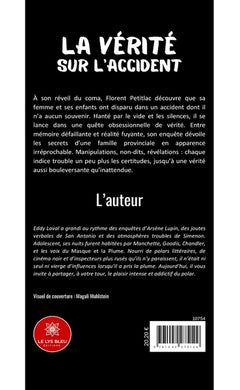 La vérité sur l'accident