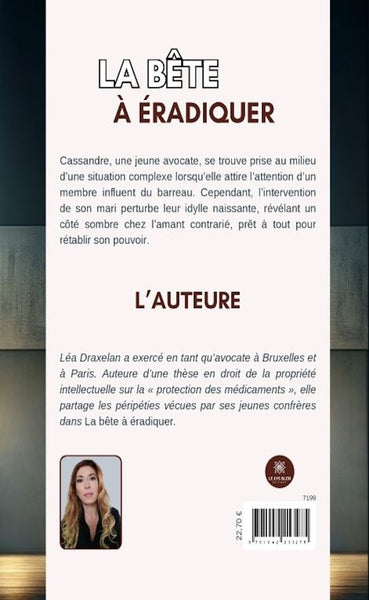 La bête à éradiquer