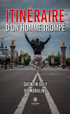 Itinéraire d'un homme trompé