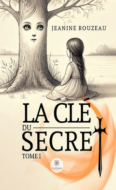 La clé du secret