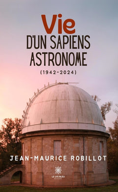 Vie d'un sapiens astronome