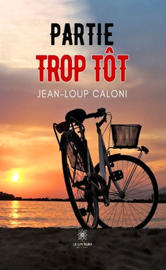 Partie trop tôt