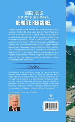Vicissitudes de la cause de béatification de Benoîte Rencurel