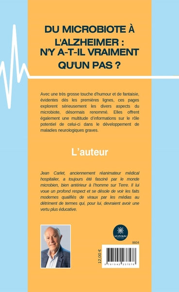 Du microbiote à l'Alzheimer : n'y a-t-il vraiment qu'un pas ?