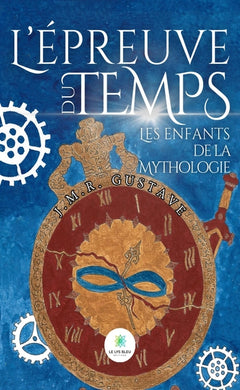 L'épreuve du temps