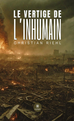 Le vertige de l'inhumain