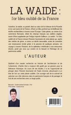 La waide : l'or bleu oublié de la France