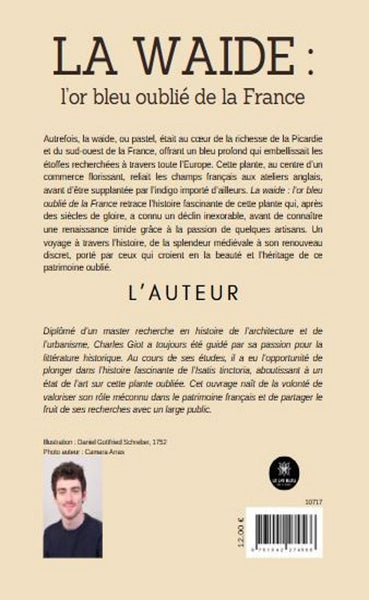 La waide : l'or bleu oublié de la France