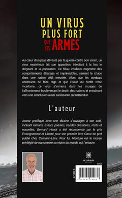 Un virus plus fort que les armes
