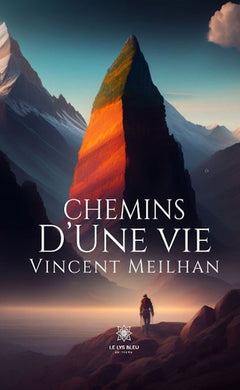 Chemins d'une vie